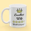 Mugg med Tryck - Excellent Wife