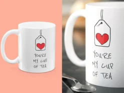Mugg med Tryck - You're My Cup of Tea